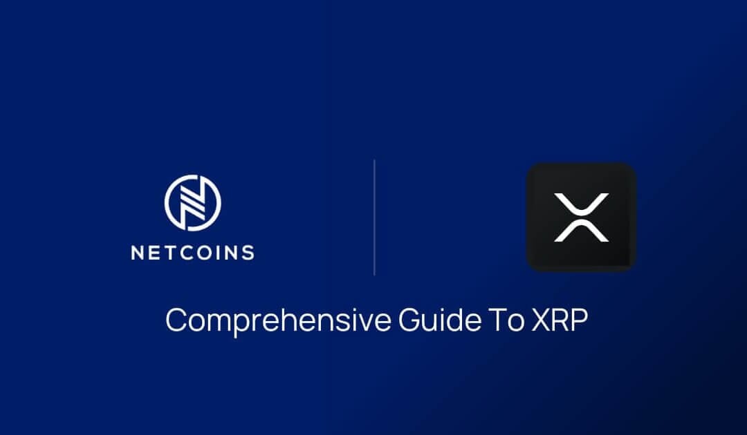 XRP Explained: The Ultimate Cross Border Cryptocurrency